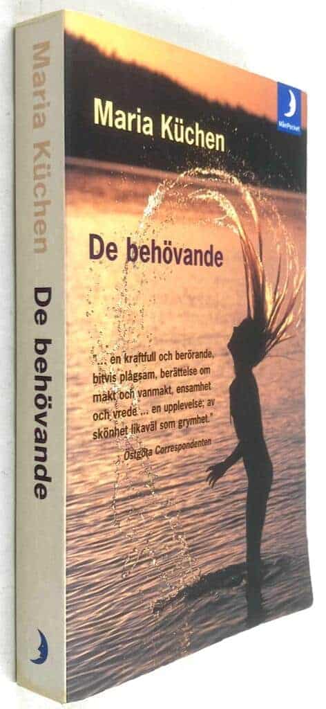 Maria Küchen : De behövande