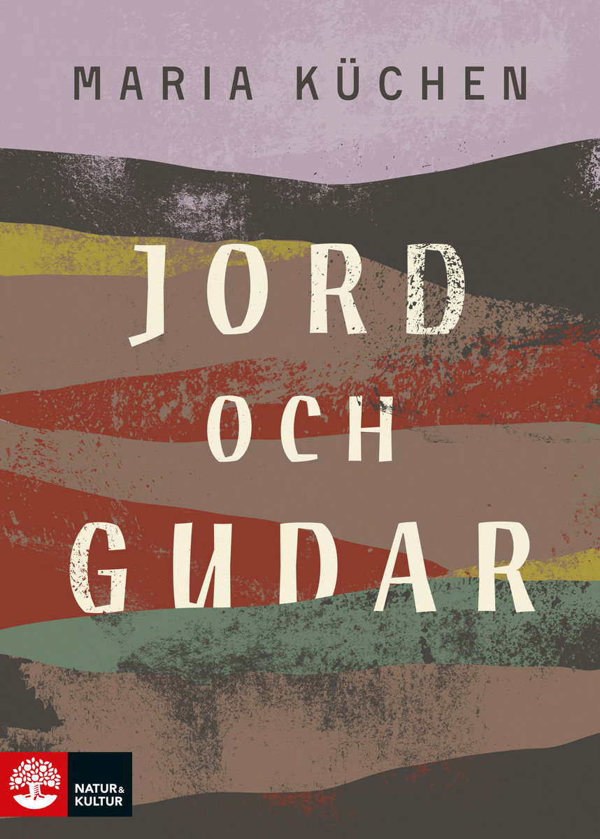 Maria Küchen : Jord och gudar