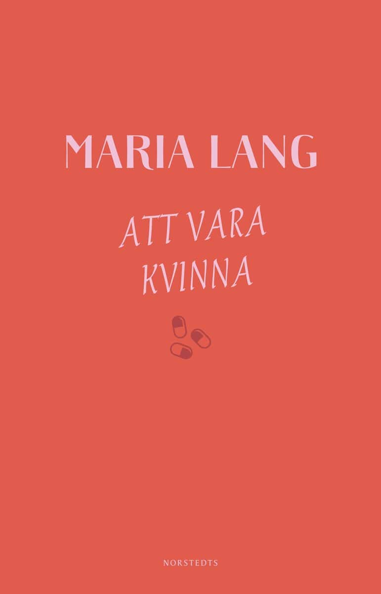 Maria Lang : Att vara kvinna