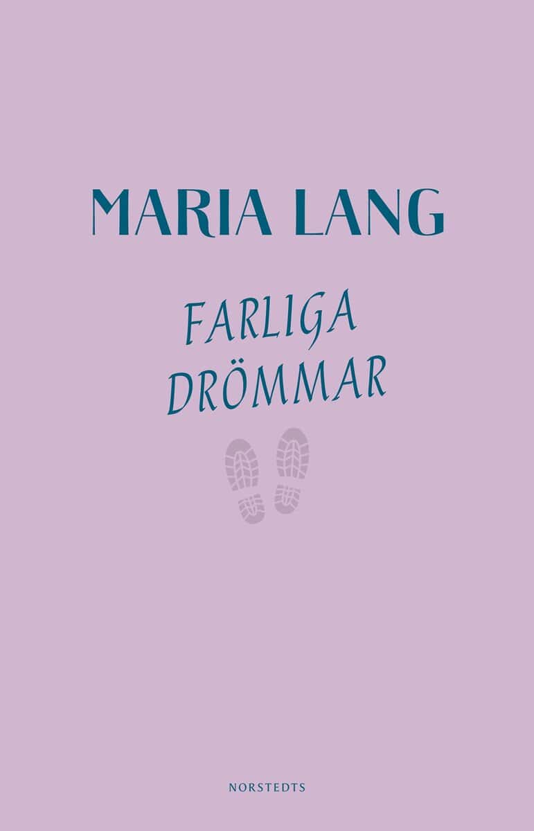 Maria Lang : Farliga drömmar
