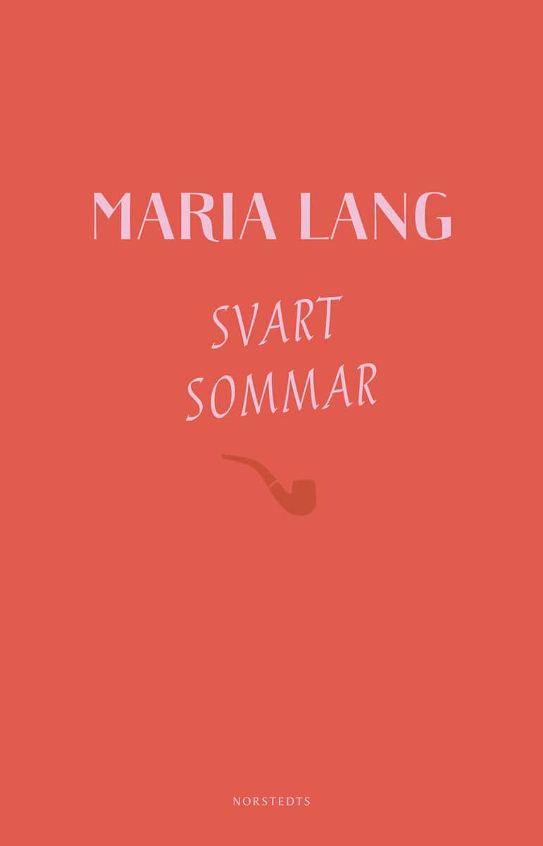 Maria Lang : Svart sommar