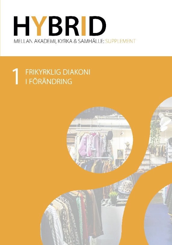 Maria Ledstam : Frikyrklig diakoni i förändring