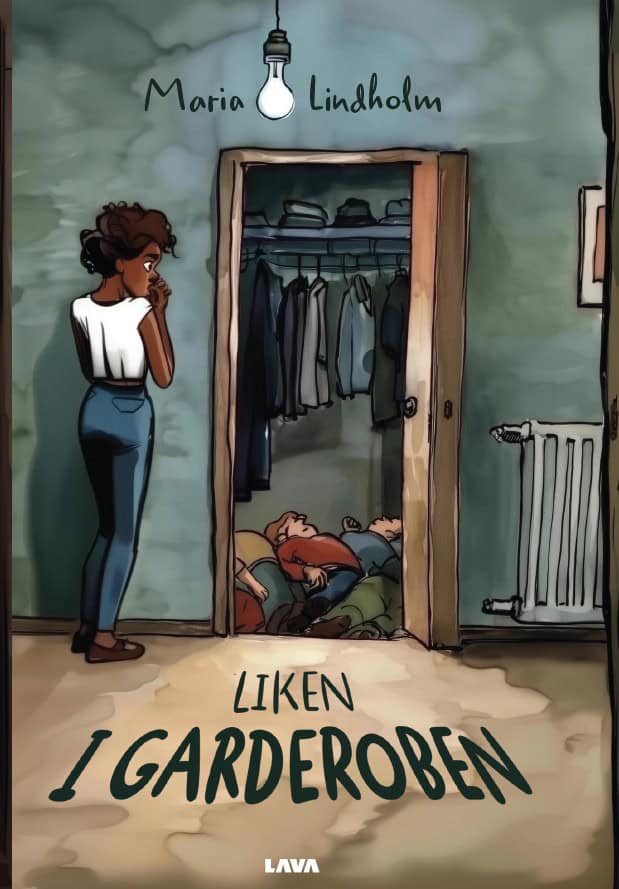 Maria Lindholm : Liken i garderoben