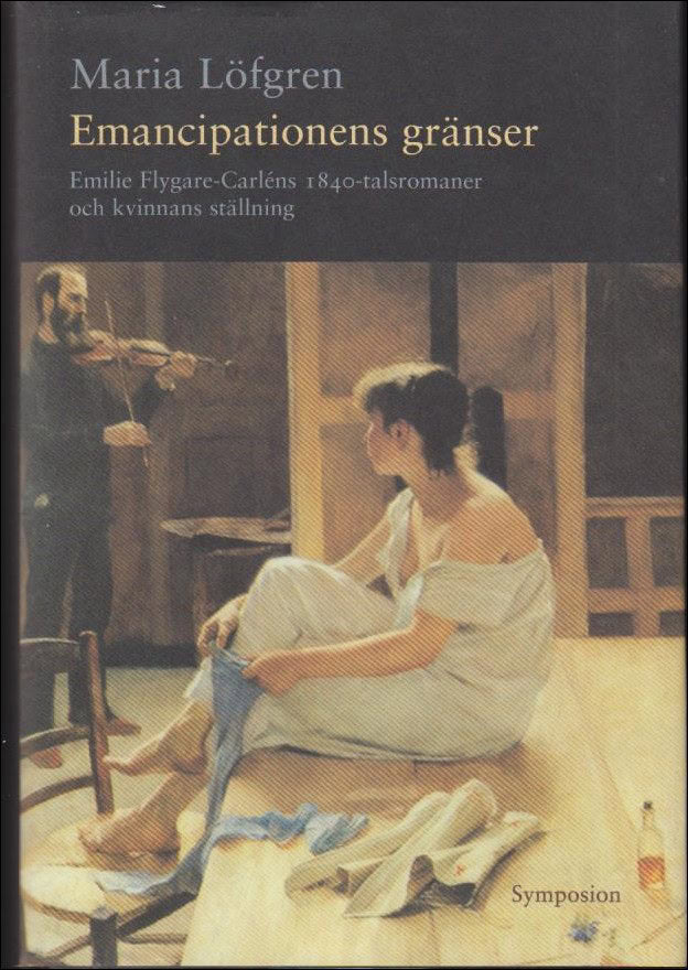 Maria Löfgren : Emancipationens gränser