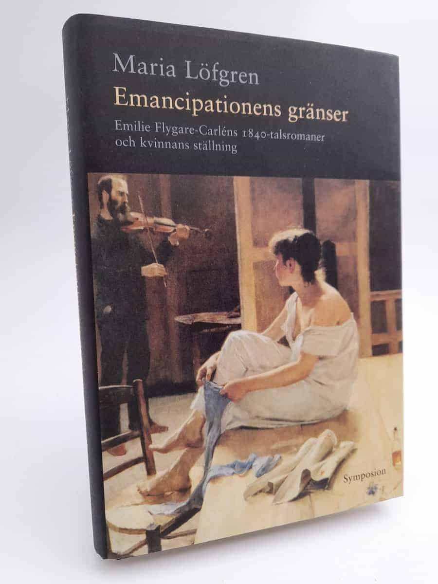 Maria Löfgren : Emancipationens gränser
