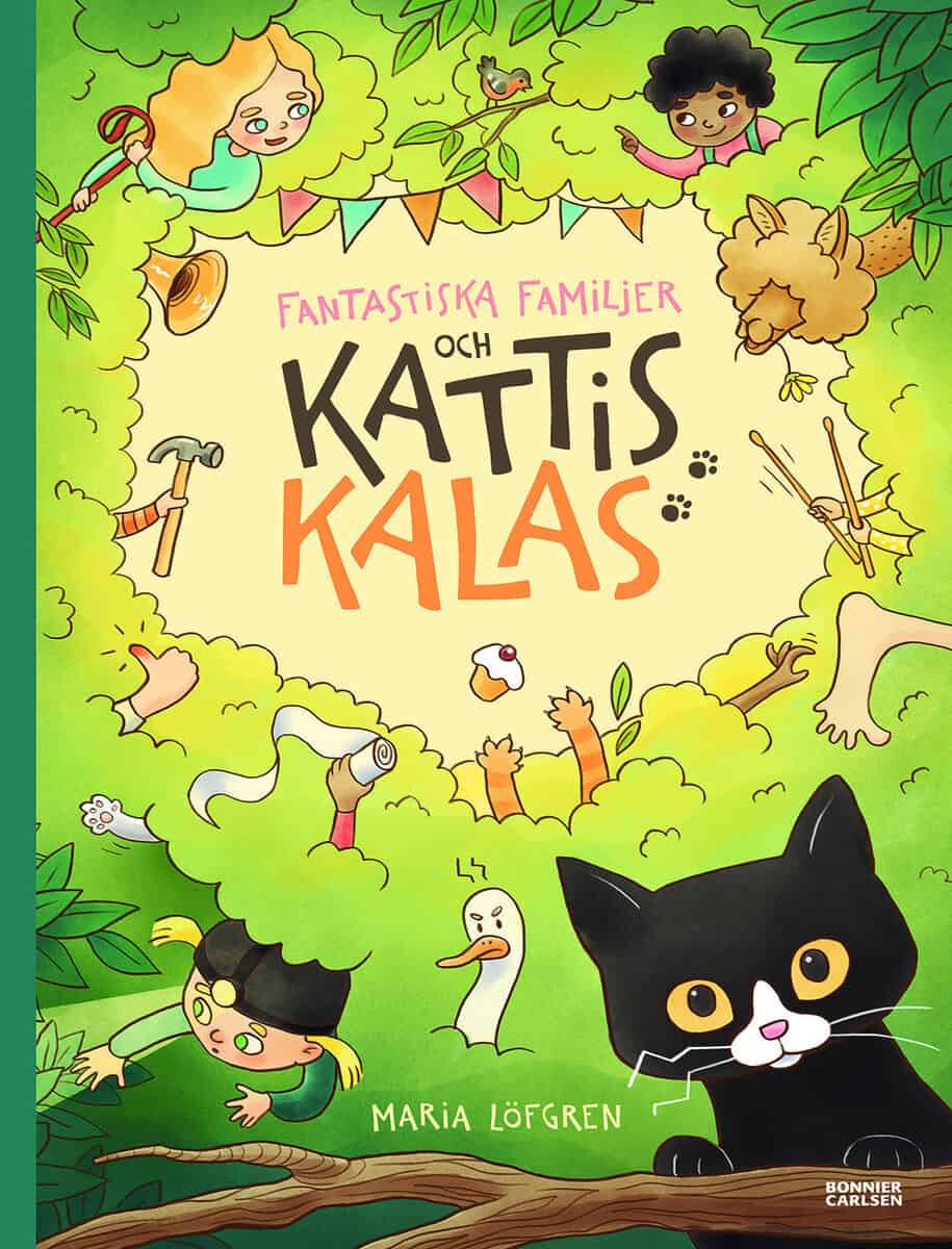 Maria Löfgren : Fantastiska familjer och Kattis kalas