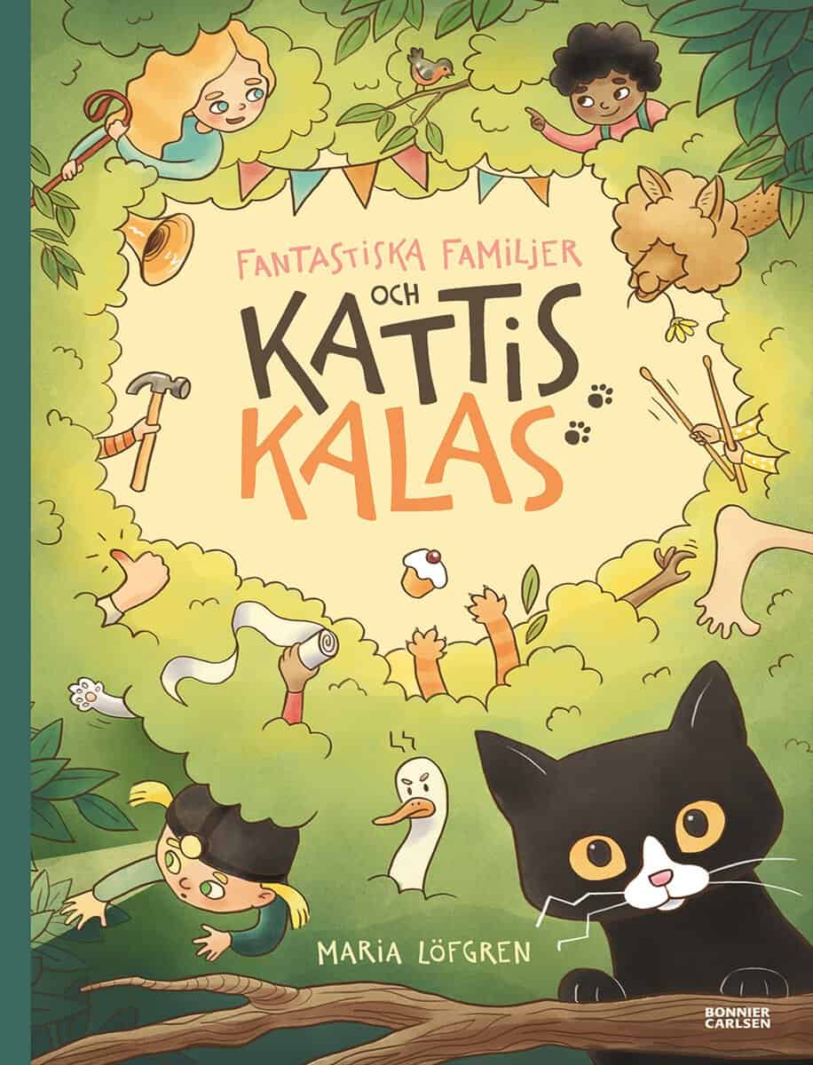 Maria Löfgren : Fantastiska familjer och Kattis kalas