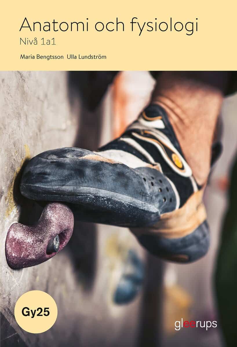 Bengtsson, Maria ; Lundström, Ulla : Anatomi och fysiologi 1a1, bok, Gy25
