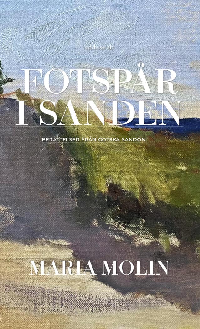 Maria Molin : Fotspår i sanden