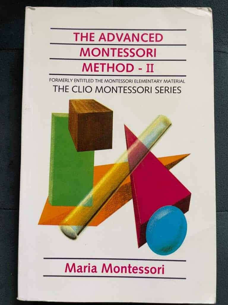 Maria Montessori : The advanced Montessori method