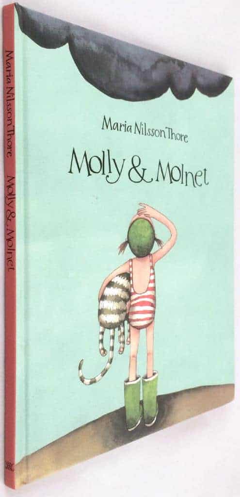 Maria Nilsson Thore : Molly och molnet
