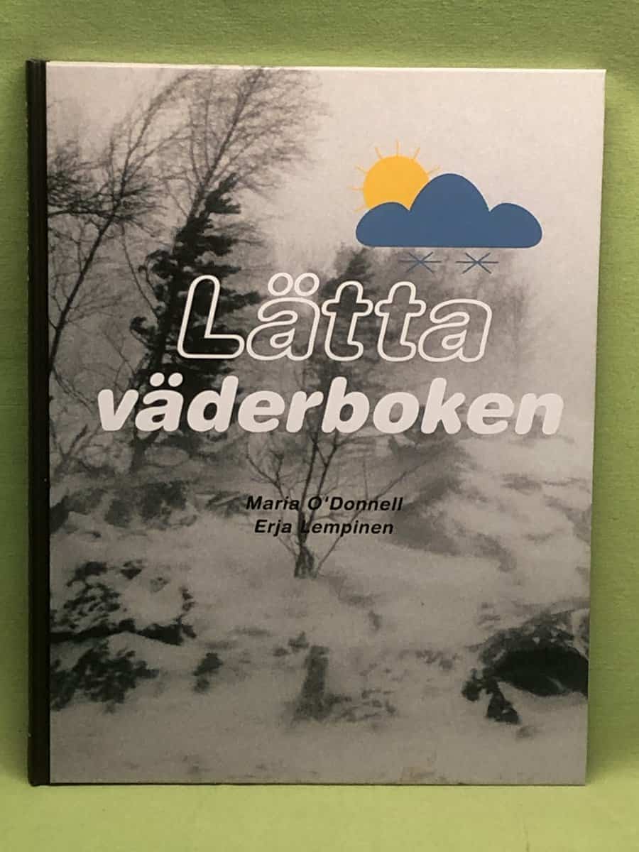 Maria O'Donnell : Lätta väderboken