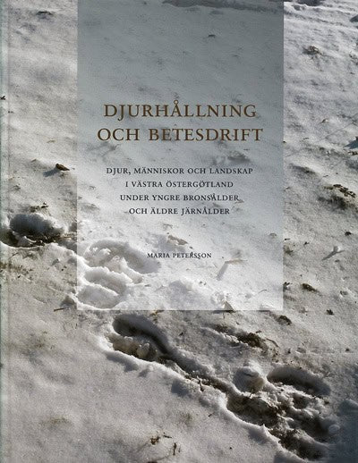 Maria Petersson : Djurhållning och betesdrift