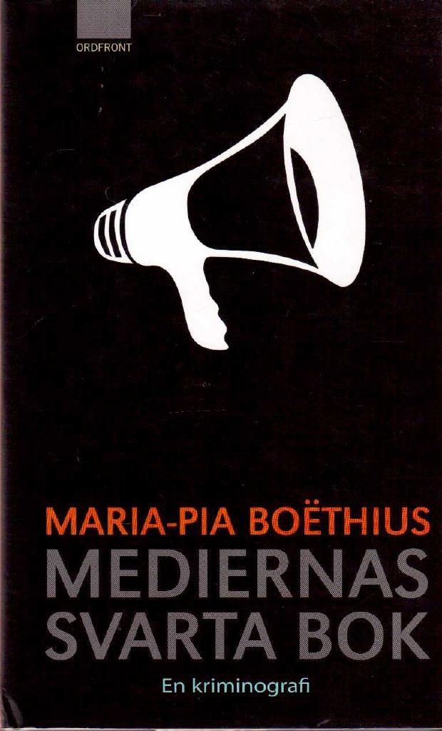 Maria-Pia Boëthius : Mediernas svarta bok