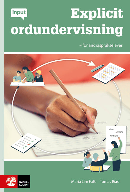 Lim Falk, Maria ; Riad, Tomas : Explicit ordundervisning : för andraspråkselever