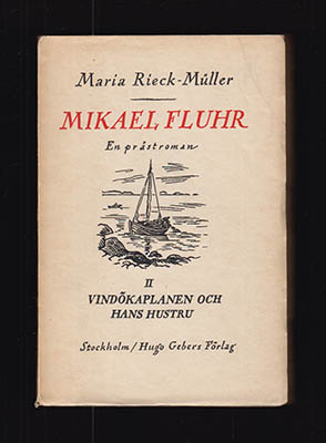 Maria Rieck-Müller : Mikael Fluhr
