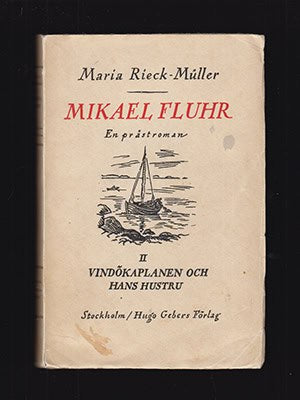 Maria Rieck-Müller : Mikael Fluhr