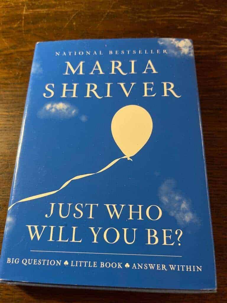 Maria Shriver : Just who will you be