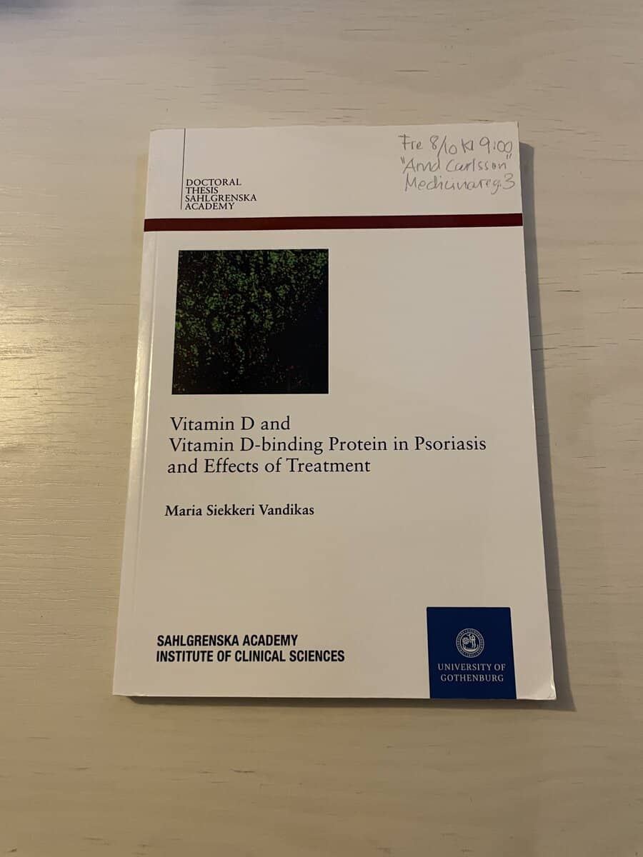 Maria Siekkeri Vandikas : Vitamin D and vitamin D-binding protein in psoriasis and effects of treatment