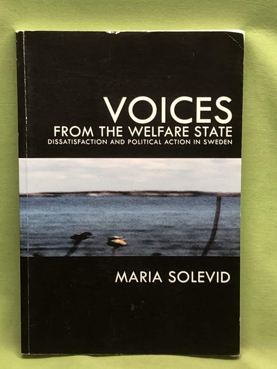 Maria Solevid : Voices from the welfare state