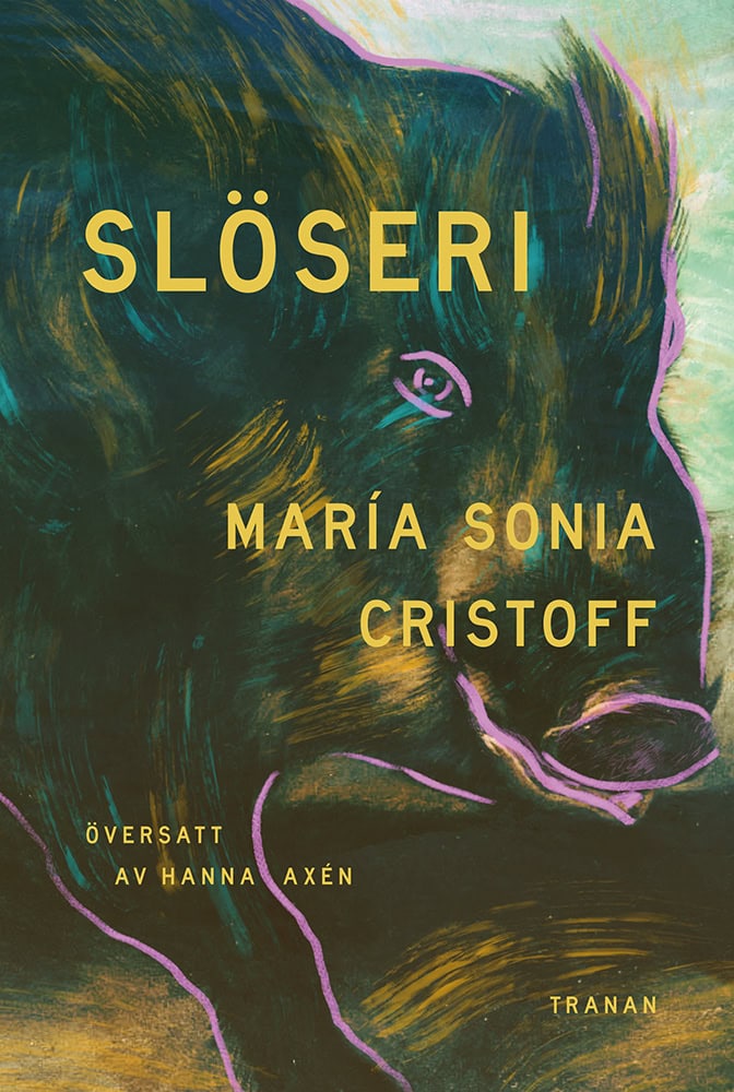 María Sonia Cristoff : Slöseri