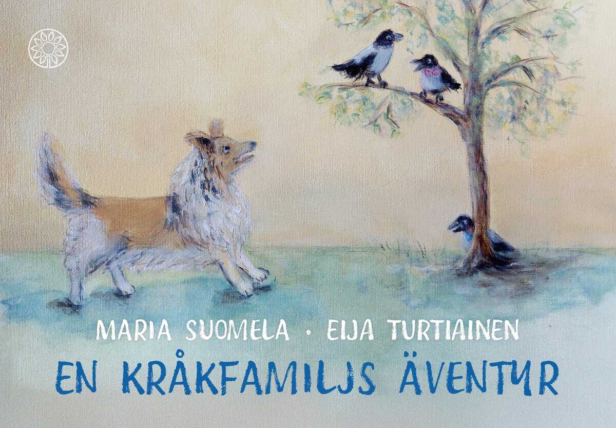 Maria Suomela : En kråkfamiljs äventyr