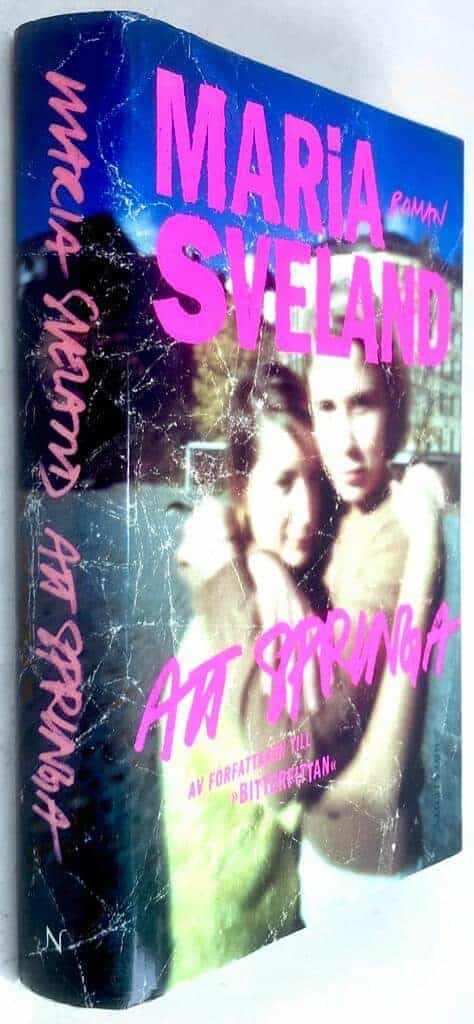Maria Sveland : Att springa
