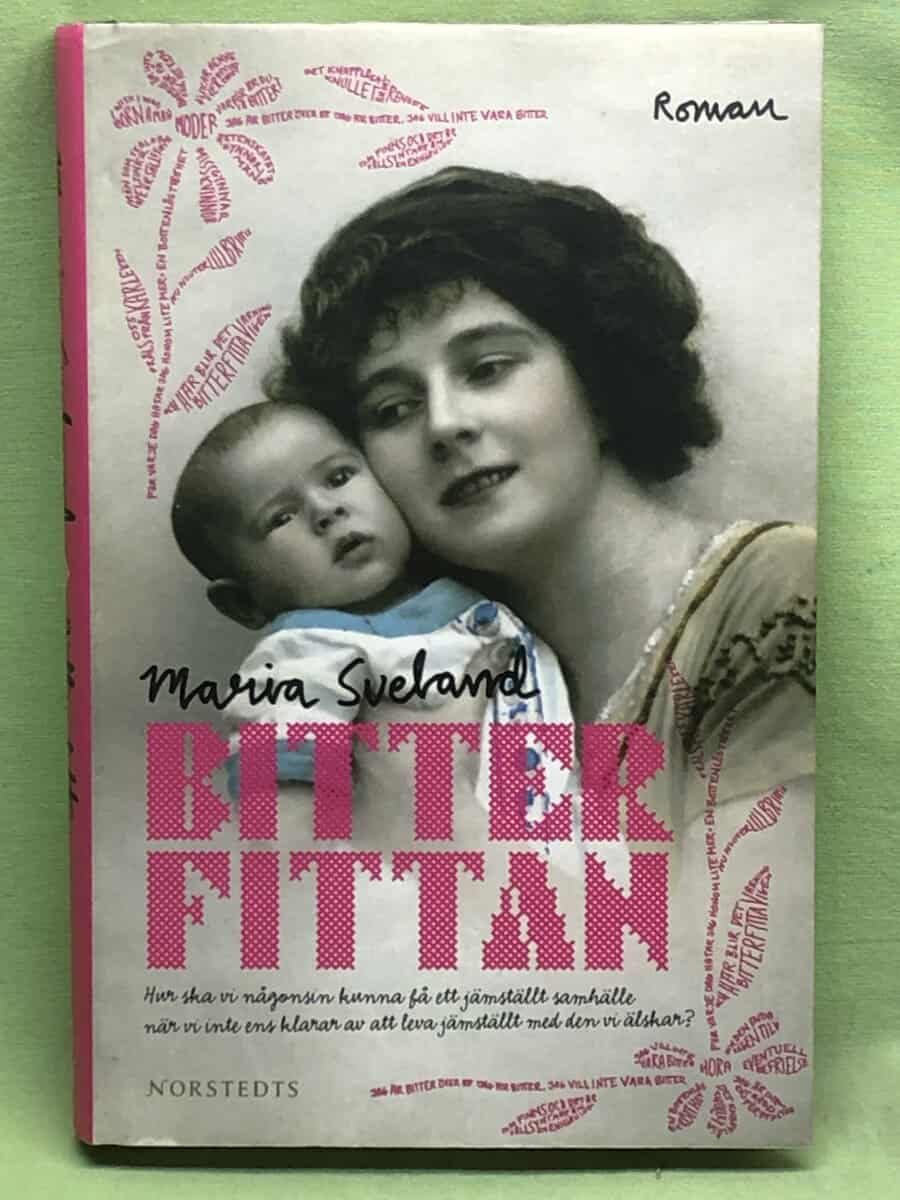 Maria Sveland : Bitterfittan