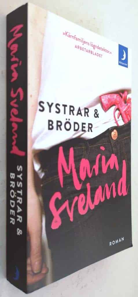 Maria Sveland : Systrar & bröder