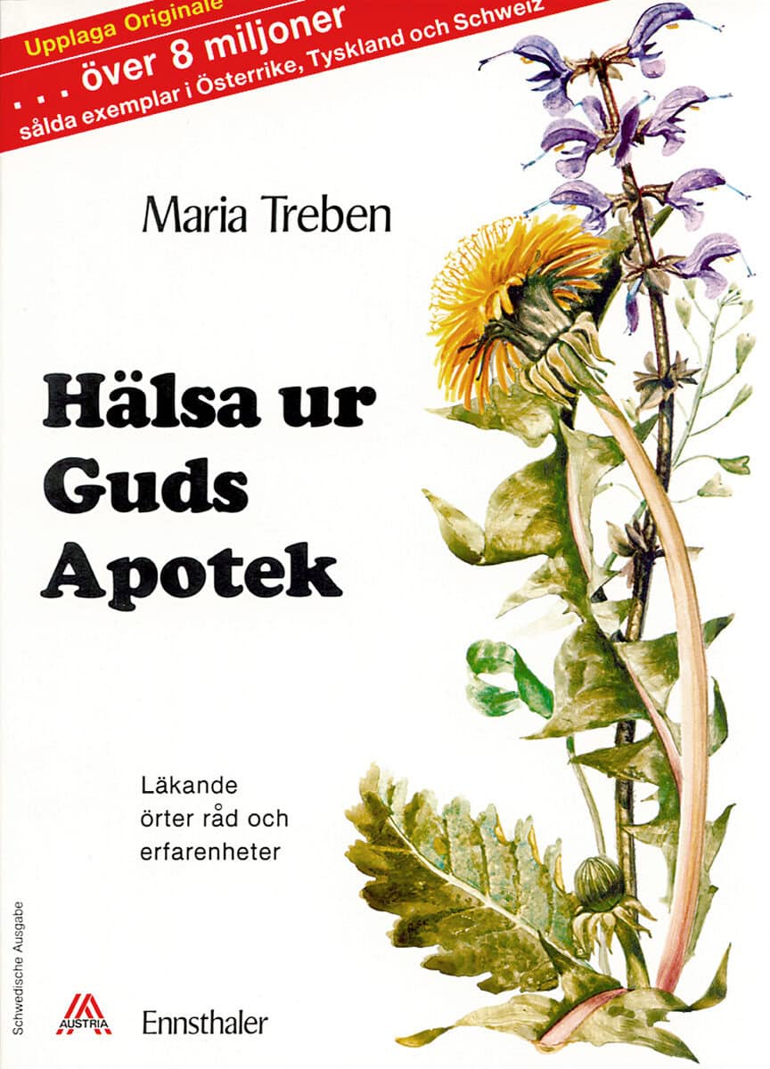 Maria Treben : Hälsa ur Guds apotek : läkande örter, råd och erfarenheter