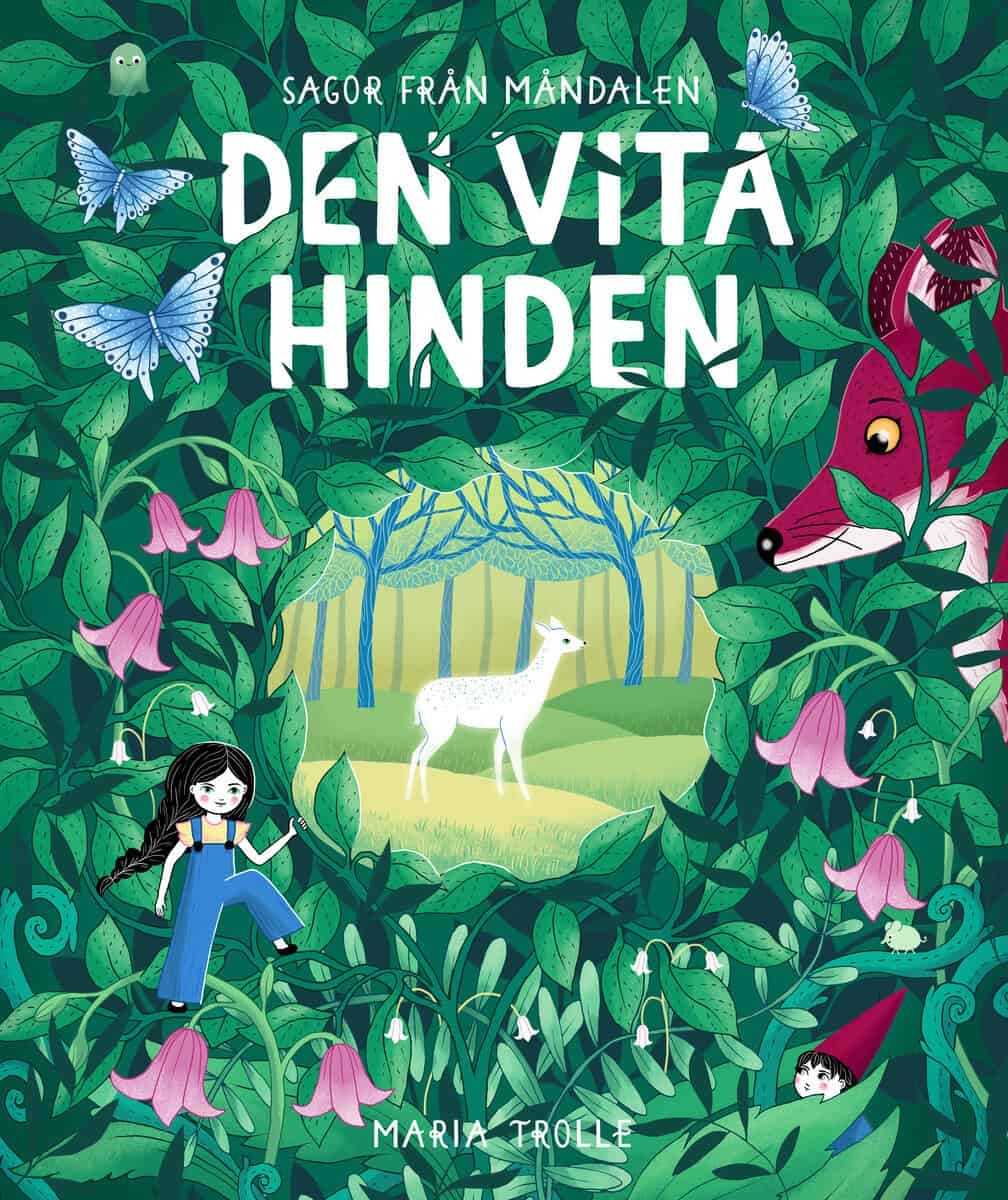 Maria Trolle : Den vita hinden