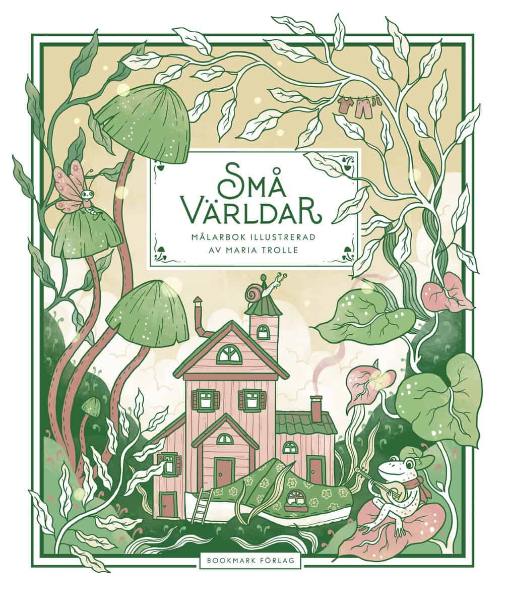 Maria Trolle : Små världar