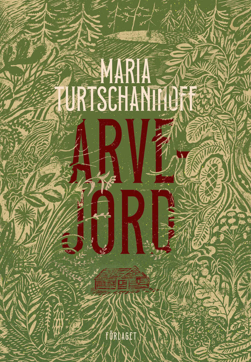 Maria Turtschaninoff : Arvejord