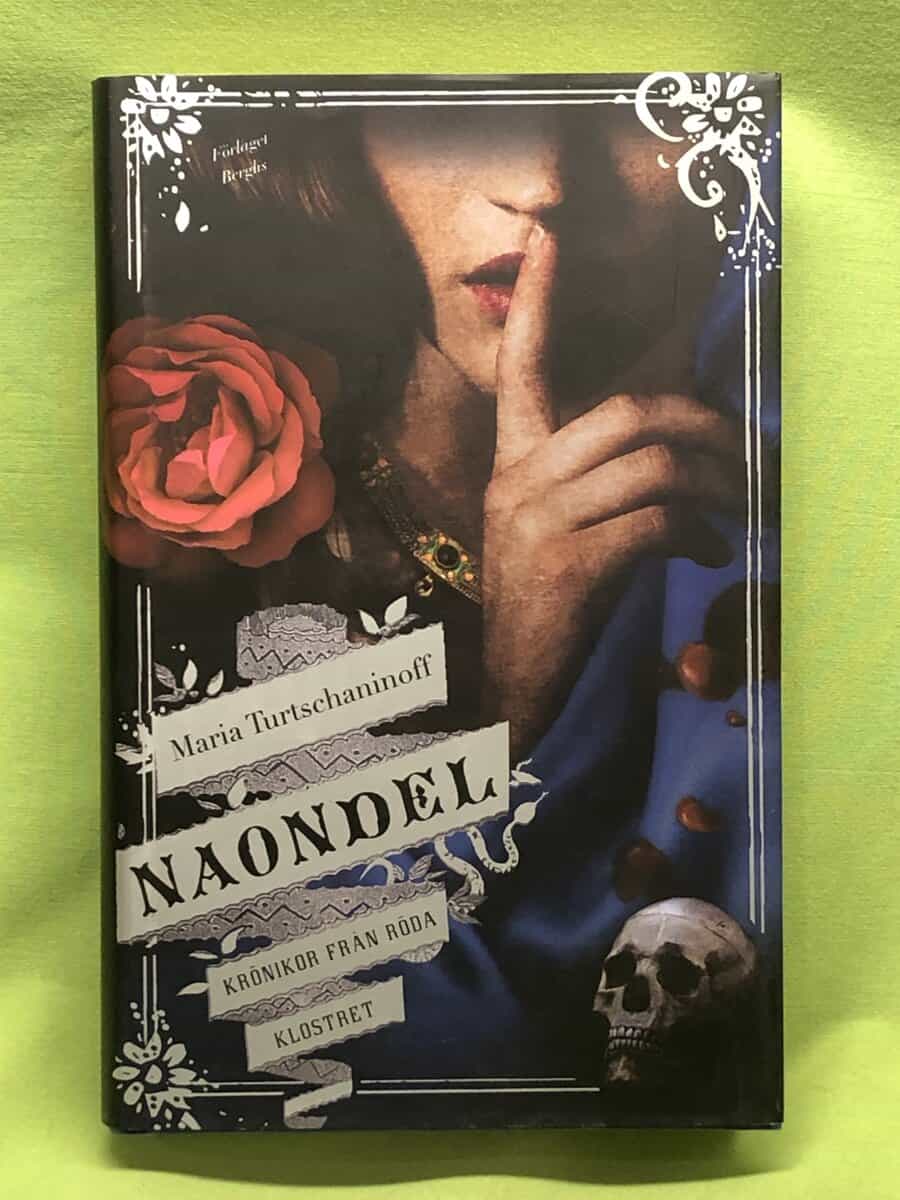 Maria Turtschaninoff : Naondel krönikor från Röda klostret