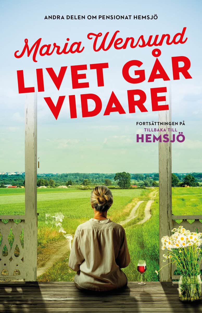 Maria Wensund : Livet går vidare