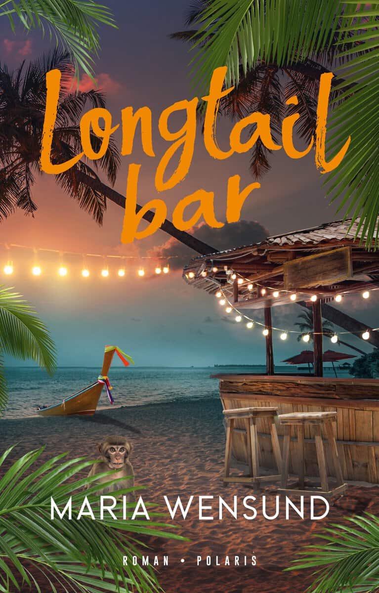 Maria Wensund : Longtail bar