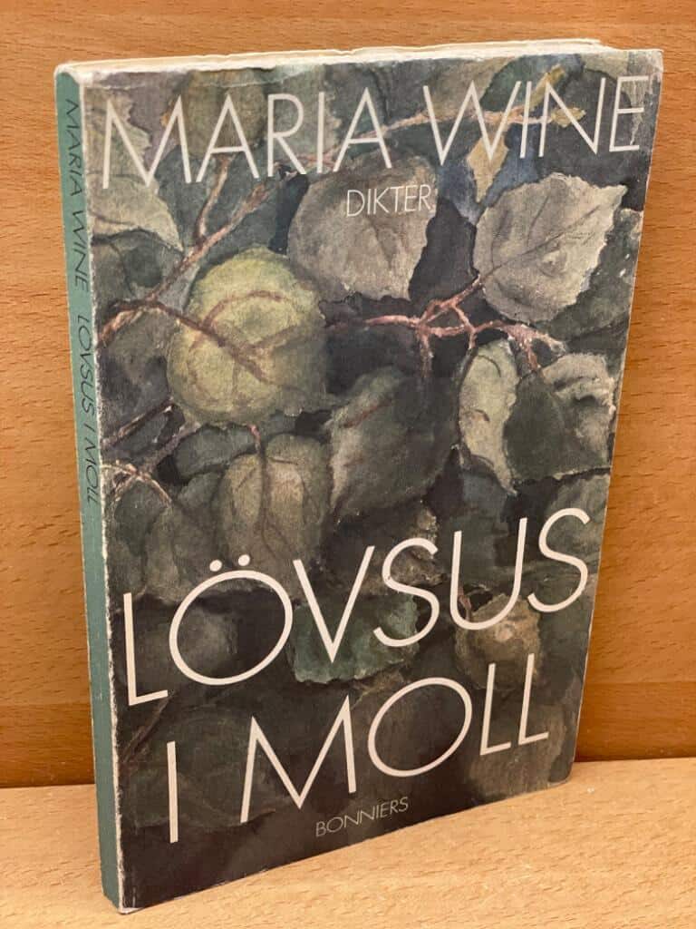 Maria Wine : Lövsus i moll
