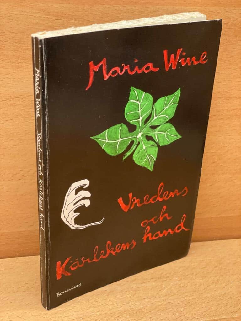Maria Wine : Vredens och kärlekens hand