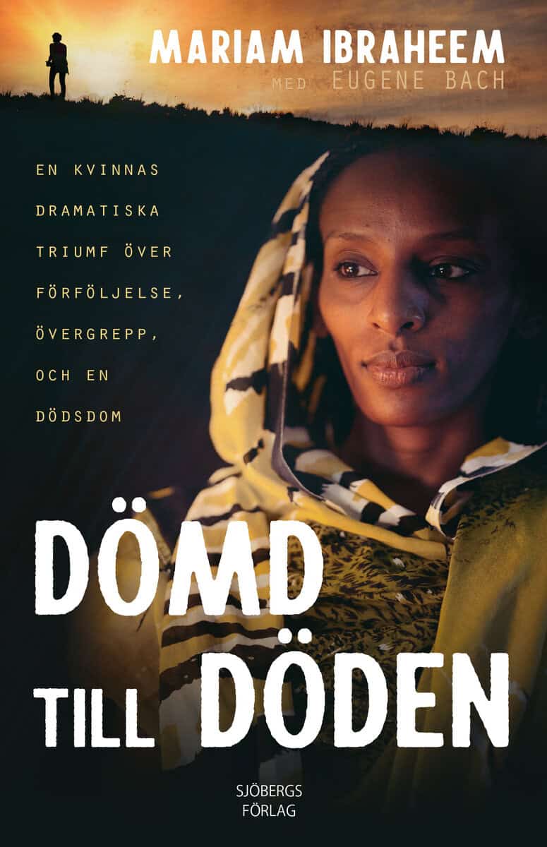 Ibraheem, Mariam ; Bach, Eugene : Dömd till döden