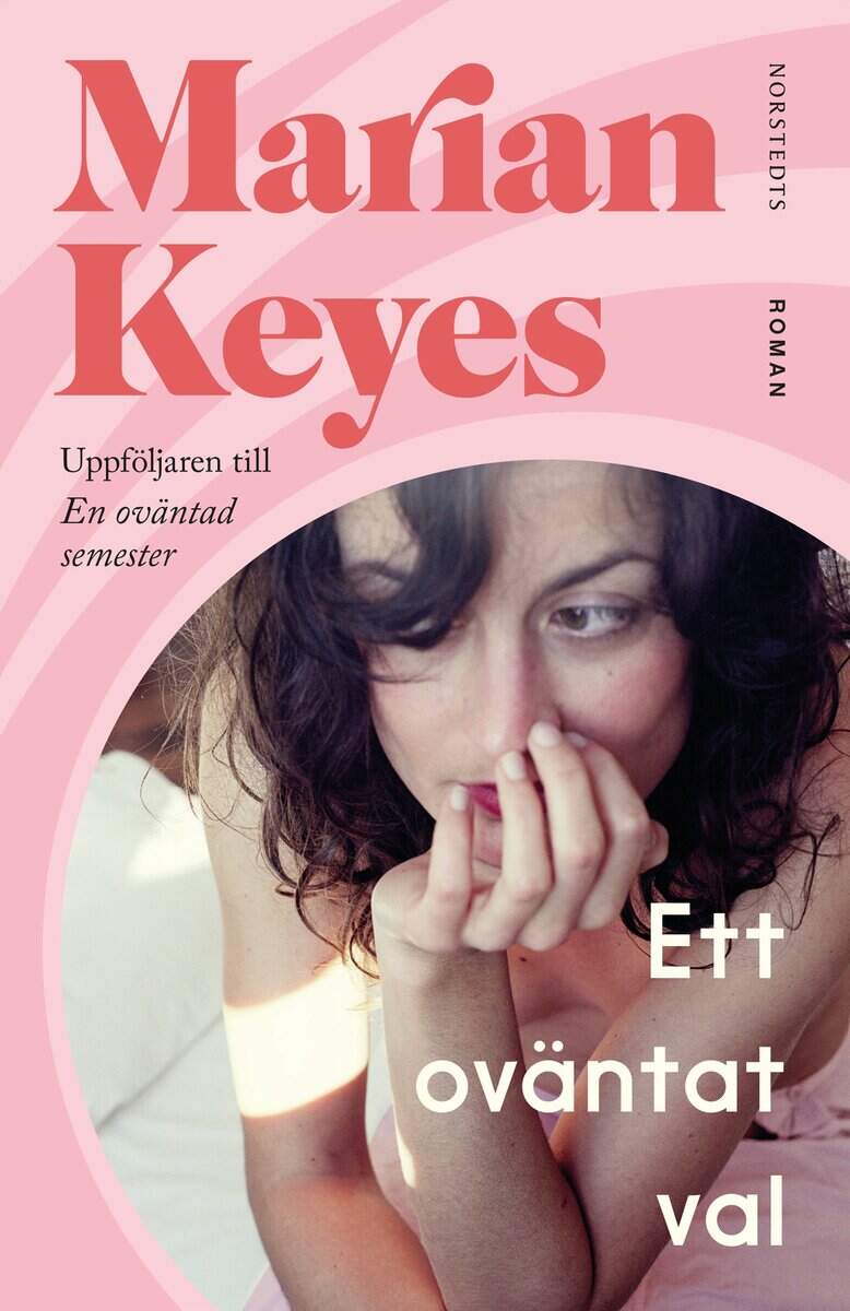 Marian Keyes : Ett oväntat val