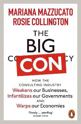 Mariana Mazzucato : The Big Con