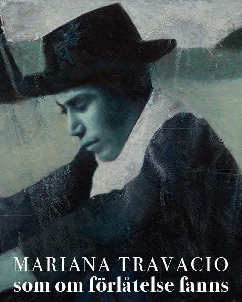 Mariana Travacio : Som om förlåtelse fanns
