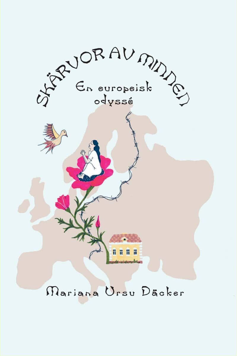 Mariana Ursu Däcker : Skärvor av minnen