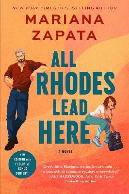 Mariana Zapata : All Rhodes Lead Here