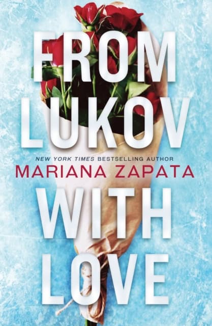 Mariana Zapata : From Lukov with Love
