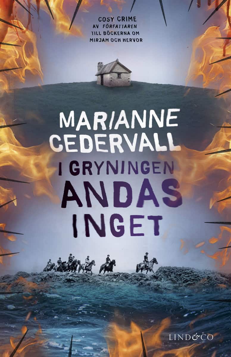 Marianne Cedervall : I gryningen andas inget
