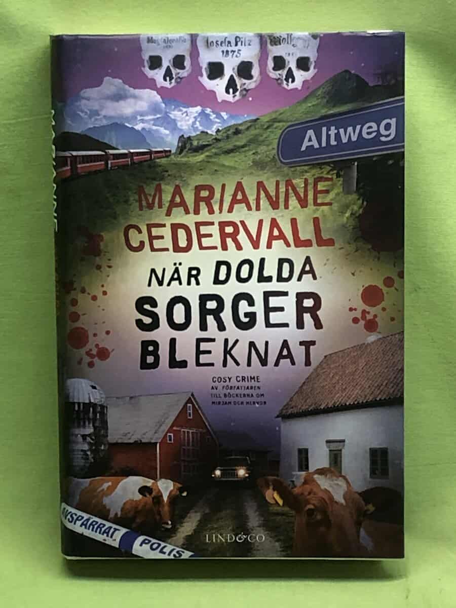 Marianne Cedervall : När dolda sorger bleknat