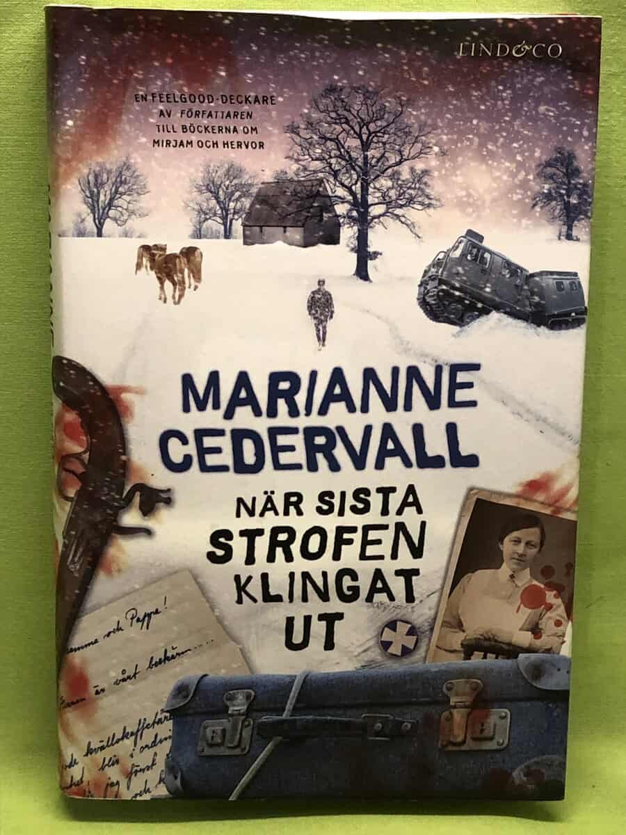 Marianne Cedervall : När sista strofen klingat ut