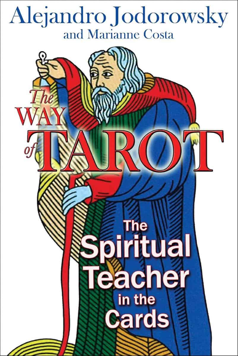 Marianne Costa : Way of tarot - the spiritual teacher in the cards