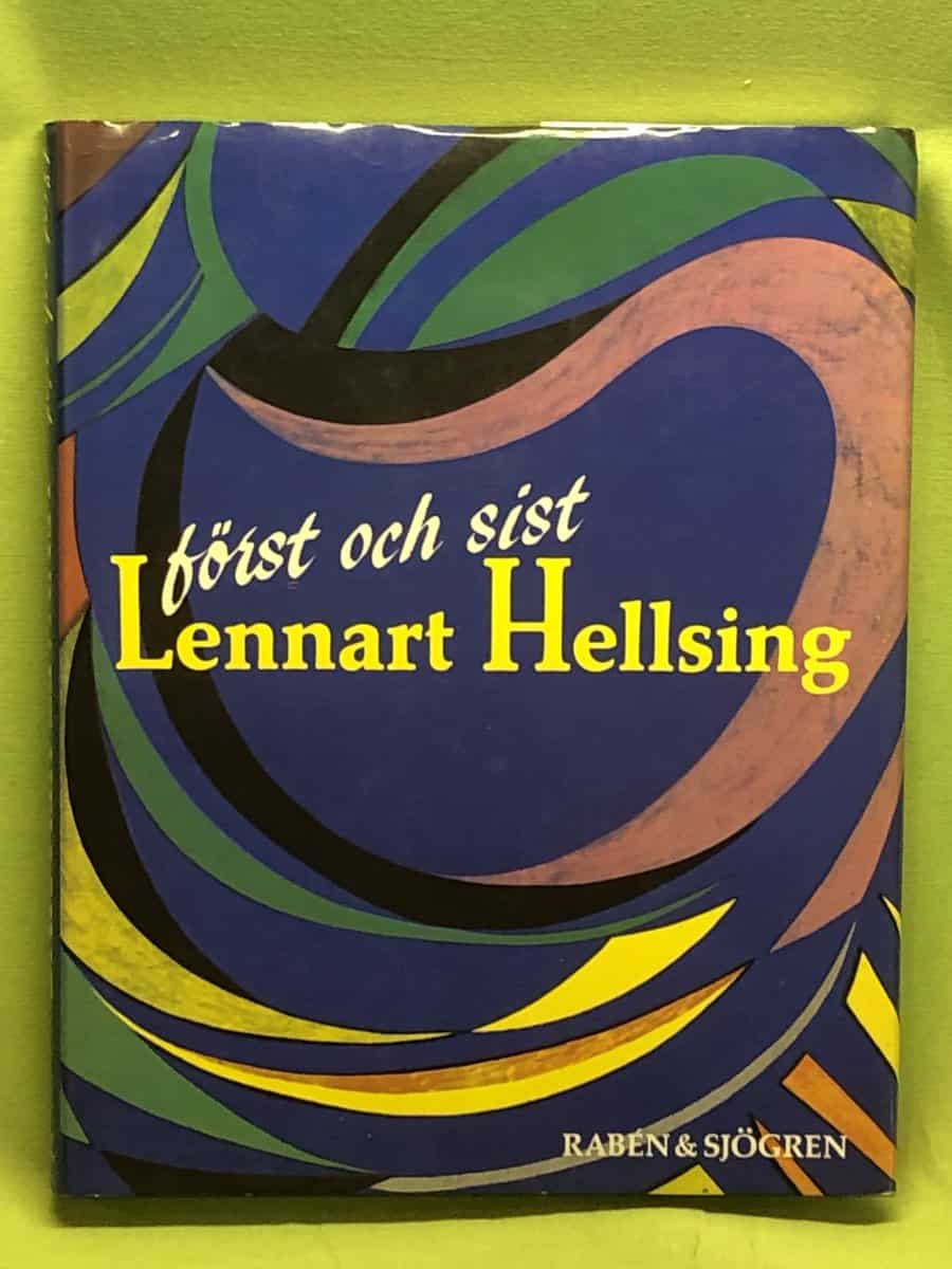 Marianne Eriksson, Fibben Hald, Susanna Hellsing och Sonja Svensson : Först och sist Lennart Hellsing